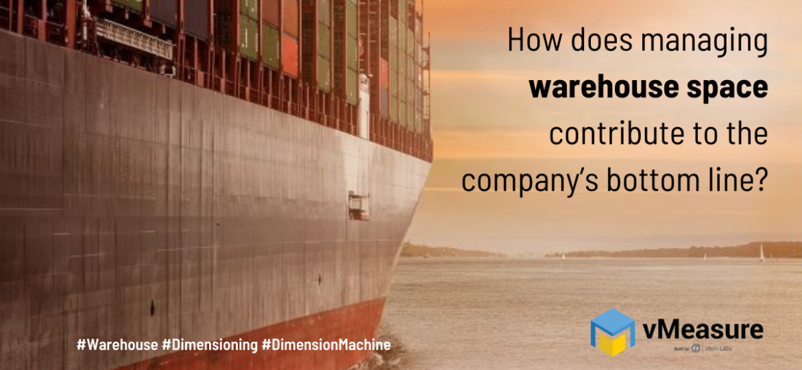 How does managing warehouse space contribute to the company’s bottom line